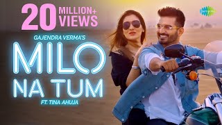 Gajendra Verma  Milo Na Tum Toh Hum Ghabraye  Tina Ahuja  Official Music Video  Lata Mangeshkar [upl. by Maryjo39]