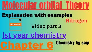 Molecular orbital theory NitrogenCH6ist year chemistry [upl. by Fransisco83]