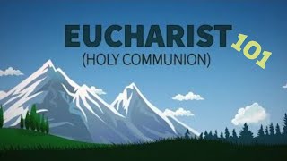 Eucharist 101  Catholic Central [upl. by Phyllis]