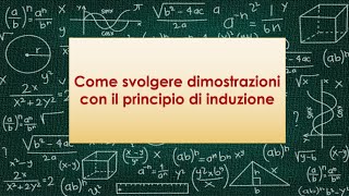 Come svolgere dimostrazioni con il principio di induzione [upl. by Auqeenwahs]