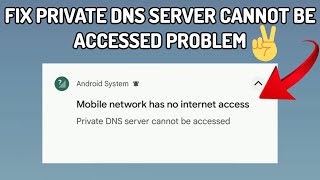 Fix Private DNS server cannot be accessed Problem  TECH SOLUTIONS BAR [upl. by Newell359]