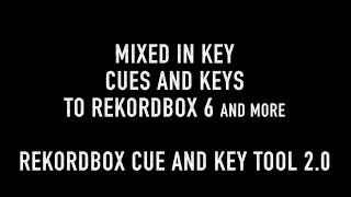 Cues and Keys from Mixed in Key to Rekordbox 67 and more Rekordbox Cue and Key Tool Set Up macOS [upl. by Navak]