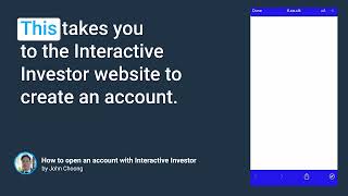 How to open an account with Interactive Investor [upl. by Leschen]