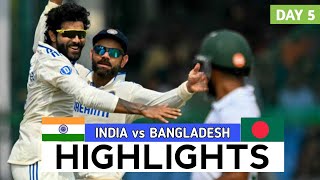 India vs Bangladesh 2nd Test Cricket Match Day 5 Full Highlights Cricket Live Highlights 01102024 [upl. by Miuqaoj275]