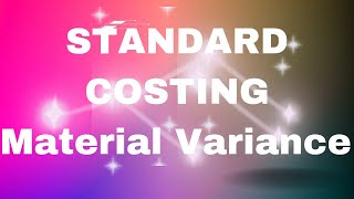 Standard Costing in Tamil  Material Variance [upl. by Erodoeht]