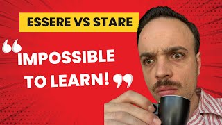 Essere vs Stare  Italian for beginners [upl. by Mairim]