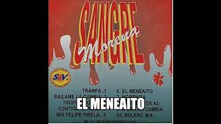 EL MENEAITO  SANGRE MORENA [upl. by Nitsej]