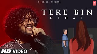 Tere Bin Animated Video Nihal Tauro  Pranshu Jha  SamX  Animation Song  Songs 2023 [upl. by Larine]