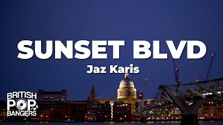 Jaz Karis  SUNSET BLVD Lyrics [upl. by Siocnarf]