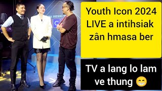 Youth Icon 2024 TV a LIVE a intihsiakna zan 1 na  LPS Studio Zarkawt [upl. by Nidya]