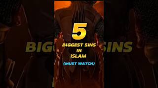 5 Biggest Sins In Islam ☪️ islamicvideo mostwatched wayofsuccess biggest sins islam [upl. by Mcneil959]