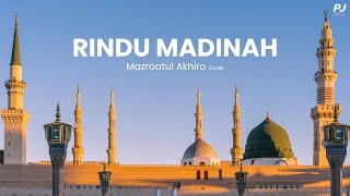 RINDU MADINAH  MAZRO  COVER  Lyrik [upl. by Lepley]