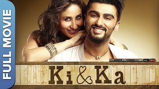 करीना कपूर और अर्जुन कपूर की सुपरहिट फिल्म  की amp का  Ki amp Ka  Kareena Kapoor Arjun Kapoor [upl. by Hogarth]