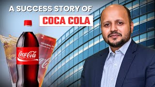 The CocaCola Company A Journey of Global Domination  Time M amp Growth Techniques by Akhil Baheti [upl. by Ojok]