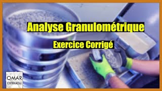 Exercice DAnalyse Granulométrique [upl. by Akinwahs964]