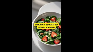 Ensalada de Espinacas con Fresas y Almendras para 4 personas [upl. by Kannan181]