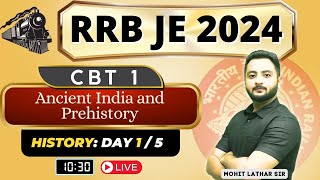 Day 1  HISTORY  Ancient India and Prehistory  RRB JE CBT 1 sandeepjyani mohitLathar [upl. by Valerye]