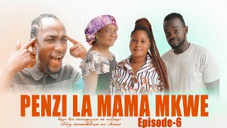 PENZI LA MAMA MKWE  6  new bongo movie mr cheusi [upl. by Rotberg524]