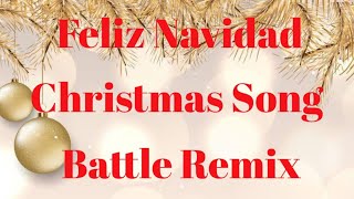 Boney M Feliz Navidad  Battle Remix [upl. by Jutta]