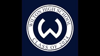 Wilton High School Graduation  Class of 2024 [upl. by Yenhoj]