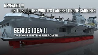 UK plans to make new supercarrier HMS Prince of Wales as the worlds first largest drone carriers [upl. by Hecker353]