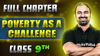 Poverty As A Challenge FULL CHAPTER  Class 9th Economics  Chapter 3  Neev [upl. by Shaffert]