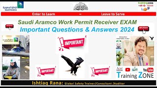 Saudi Aramco Work Permit Receiver EXAM Important Questions amp Answers001 2024 [upl. by Huntington]