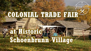 Colonial Trade Fair at Schoenbrunn Village [upl. by Anikal247]