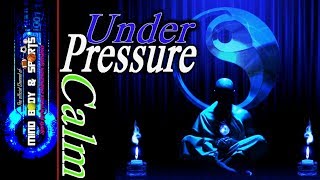 Calm Under Pressure subliminal affirmations [upl. by Lilla]