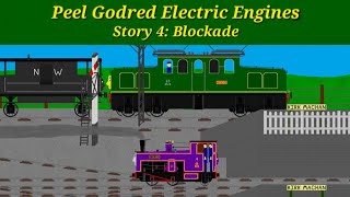 Peel Godred Electric Engines  S4 Blockade [upl. by Reizarf890]