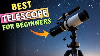 TOP 5 Best Telescope for beginners 2024 [upl. by Yadrahs]