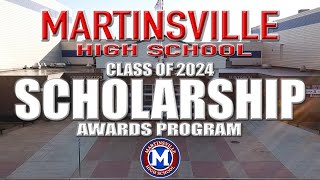 2024 Scholarship Awards Program  Martinsville High School  Class of 2024  Indiana  MHS Rewind [upl. by Chretien]