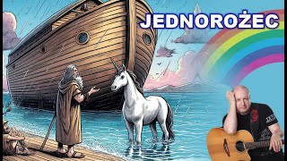 Jednorożec The Unicorn  The Irish Rovers cover PL [upl. by Cart15]