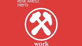 René Amesz  Hero Official [upl. by Angus]