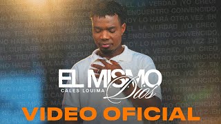 Cales Louima  Mismo Dios  Video Oficial [upl. by Gemperle865]