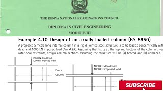 DESIGN OF AN AXIALLY LOADED COLUMNDESIGN OF COLUMN SECTIONBS 5950 [upl. by Kaenel]