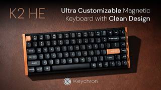 Introducing Keychron K2 HE Wireless Magnetic Switch Keyboard [upl. by Fraze]