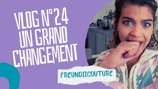 Weekly vlog n°24 un grand changement 😬 [upl. by Trebla137]