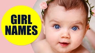 Girl Names in English  Most Popular Female Names for Baby Girls [upl. by Ybreh]