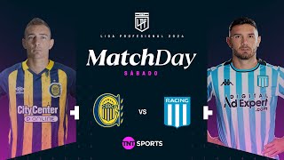 Matchday EN VIVO  Rosario Central vs Racing  Fecha 25 Torneo de la Liga 2024 [upl. by Higginson629]