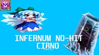 Infernum Ceasless Void Cirno NoHit [upl. by Maxa]