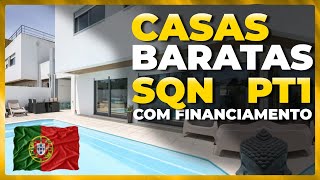 CASAS BARATAS EM PORTUGAL  FINANCIAMENTO SQN [upl. by Evangelina578]