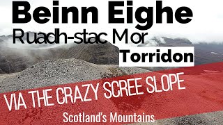 Beinn EigheRuadhStac Mor TorridonWalkScotlands Mountains [upl. by Tterraj]