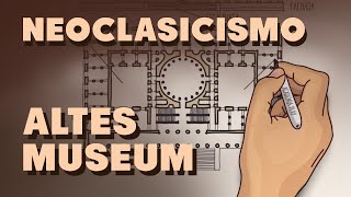 El Neoclasicismo y el Altes Museum [upl. by Atiuqer]