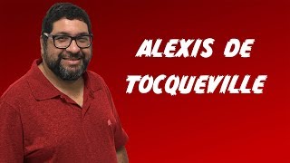 Alexis de Tocqueville  Democracia [upl. by Minoru609]