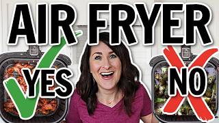 15 Foods That are BETTER in the Air Fryer and 5 that Arent [upl. by Ardnosak]