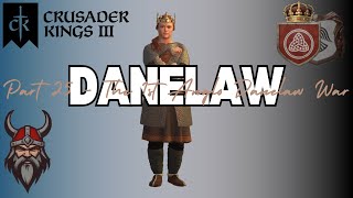 Crusader Kings III Viking Danelaw Playthrough  Episode 25 The 1st Anglo Danelaw War [upl. by Secnarfyram]