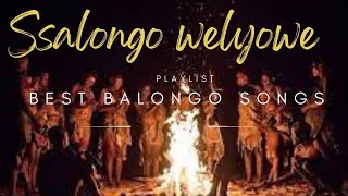 Ssalongo welyowe BEST Balongo Songs [upl. by Iras831]