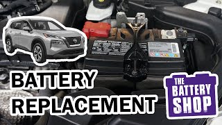 Nissan Rogue 2008  2021  New Battery Install [upl. by Grobe]