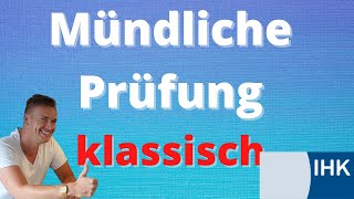 IHKAbschlussprüfung  Die Mündliche Prüfung  Ablauf amp Erfahrungsberichte eines Prüfers [upl. by Dallis]